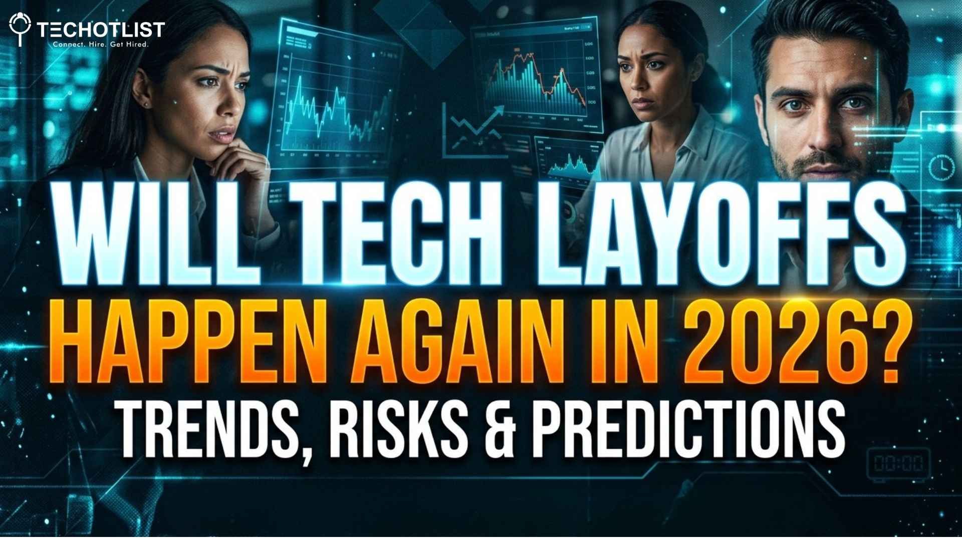 Will Tech Layoffs Happen Again in 2026? Trends, Risks & Predictions will tech layoffs happen again in 2026 trends risks predictions and future outlook for tech jobs