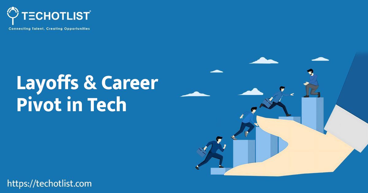 Layoffs & Career Pivot in Tech