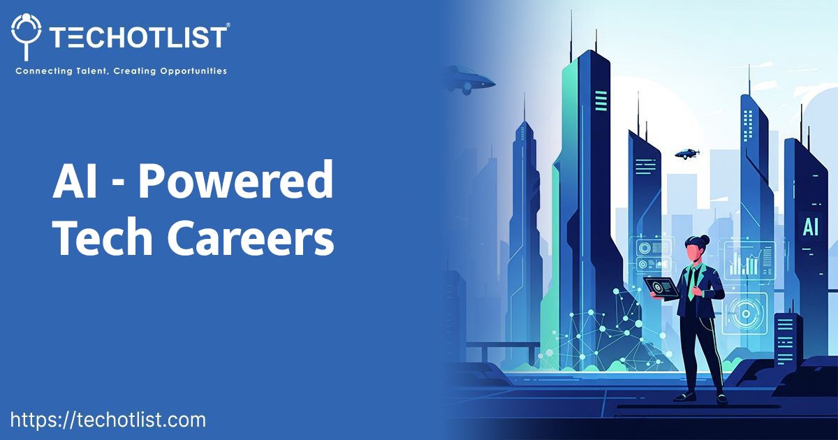 AI - Powered Tech Careers