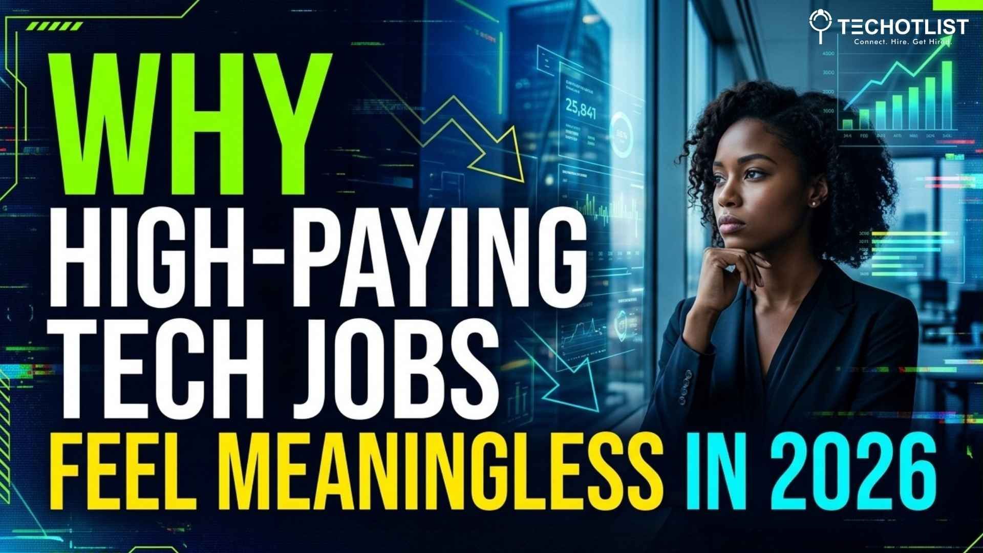 Why High-Paying Tech Jobs Feel Meaningless in 2026 Why High-Paying Tech Jobs Feel Meaningless in 2026