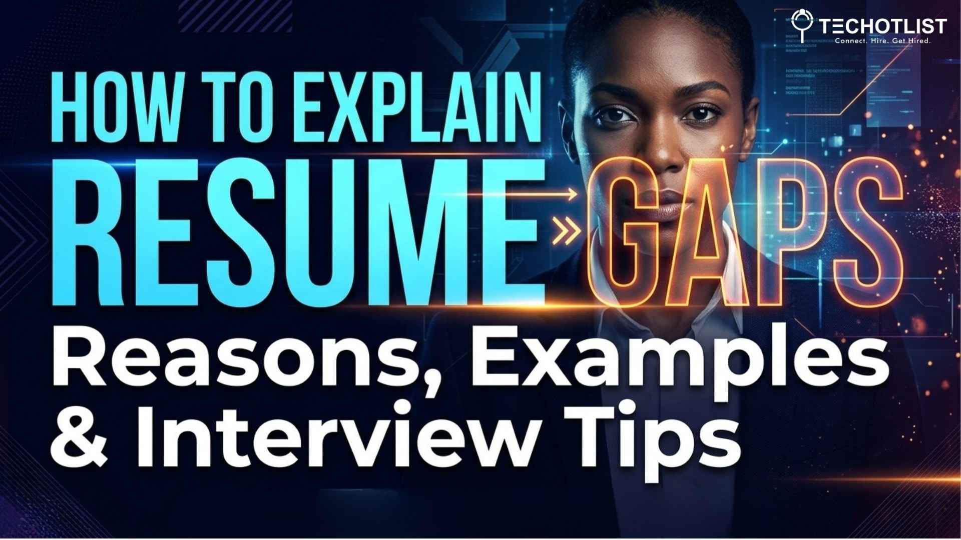 How to Explain Resume Gaps: Reasons, Examples & Interview Tips resume gaps explained with examples and interview tips for job seekers in 2026