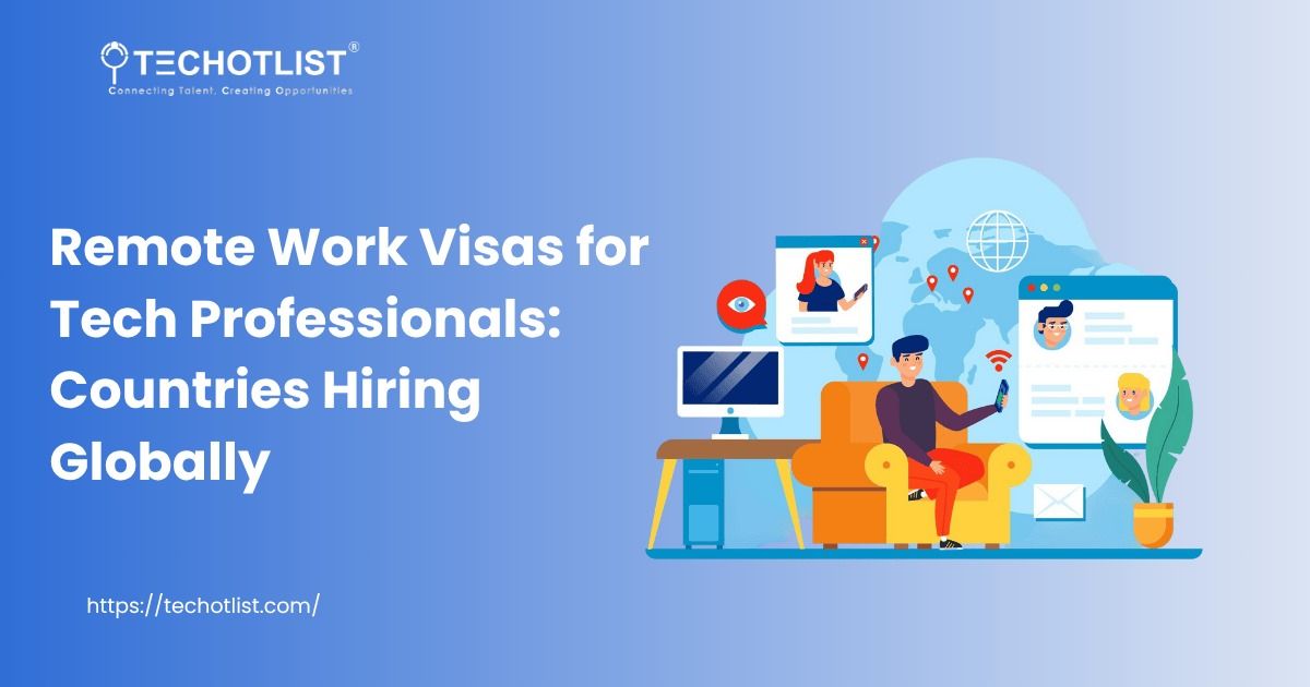 Remote Work Visas for Tech Professionals: Countries Hiring Globally