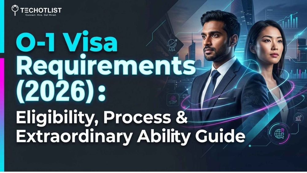 O-1 Visa Requirements (2026): Eligibility, Process & Extraordinary Ability Guide O1 visa requirements 2026 eligibility process criteria and extraordinary ability visa guide USA