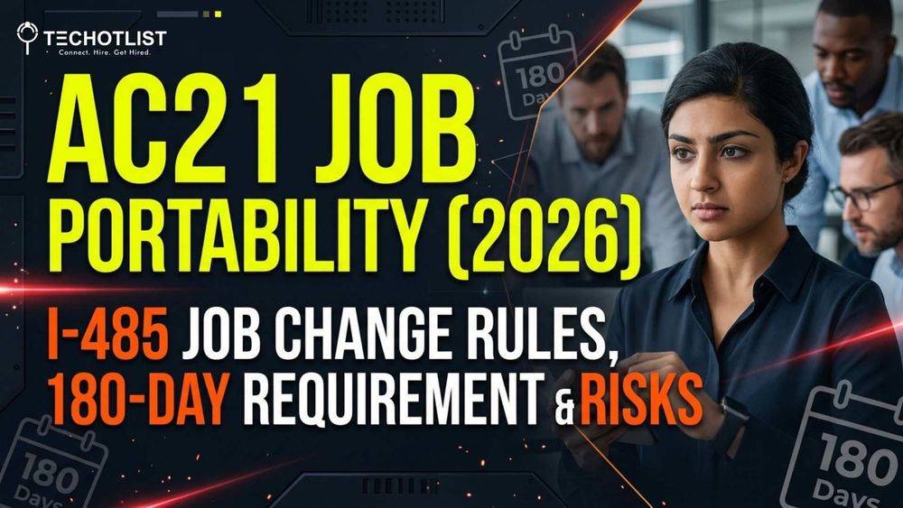 AC21 Job Portability (2026): I-485 Job Change Rules, 180-Day Requirement & Risks AC21 job portability 2026 I-485 job change after 180 days rules risks and green card portability explained