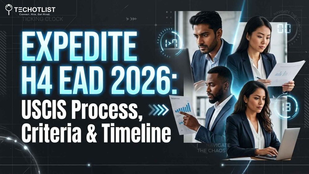 Expedite H4 EAD 2026: USCIS Process, Criteria & Timeline Expedite H4 EAD 2026: USCIS Process, Criteria & Timeline