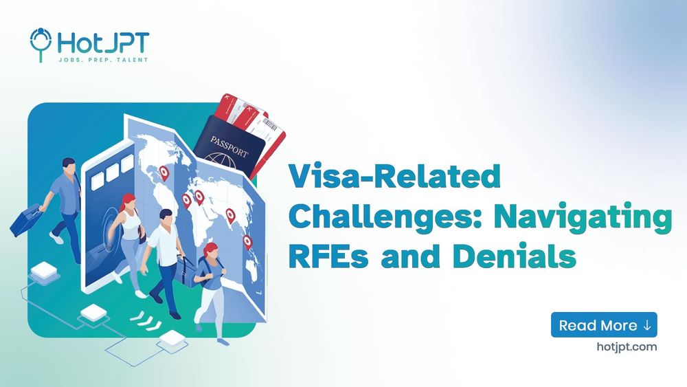Navigating RFEs & Denials 2026: A Guide for H-1B Tech Workers Visa-Related Challenges: Navigating RFEs and Denials in 2026