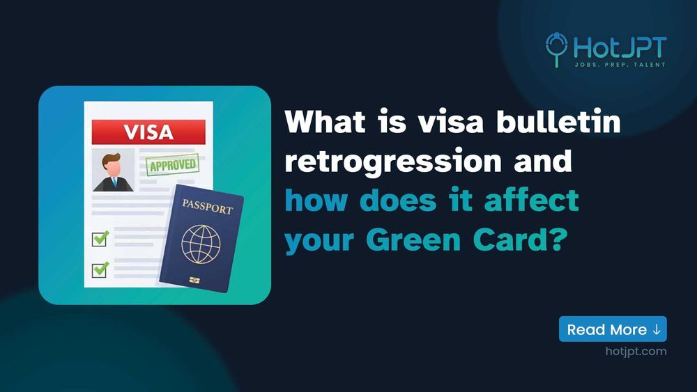 Visa Retrogression 2026: Impact on Green Card Timeline, Wait Times & Processing What is visa bulletin retrogression and how it affects your Green Card