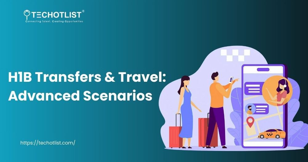 H1B Transfers and Travel