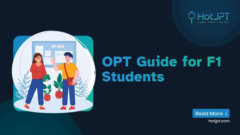 OPT Guide- F1 Students OPT Guide- F1 Students