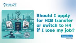 Should I Apply for H1B Transfer or Switch to H4 If I Lose My Job?